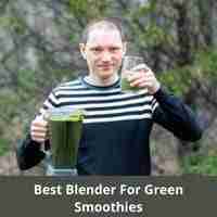 best blender for green smoothies