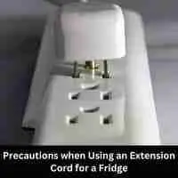 Precautions when Using an Extension Cord for a Fridge