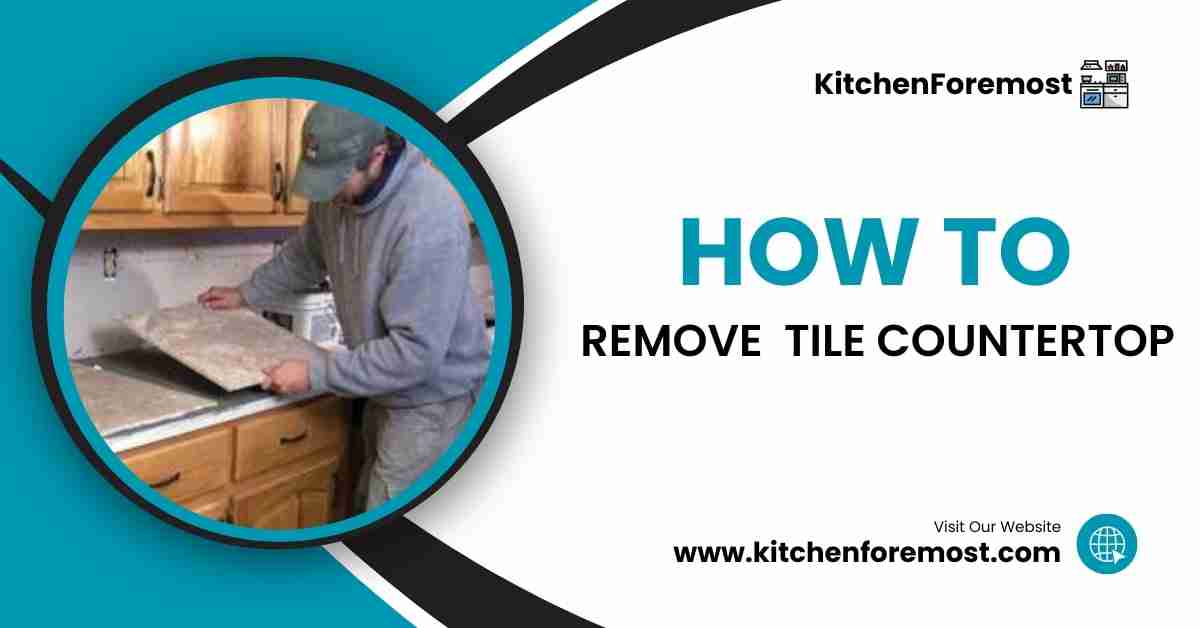 How to remove tile countertops